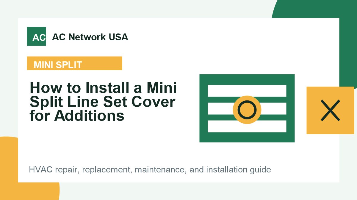 How to Install a Mini Split Line Set Cover for Additions illustrated HVAC guide