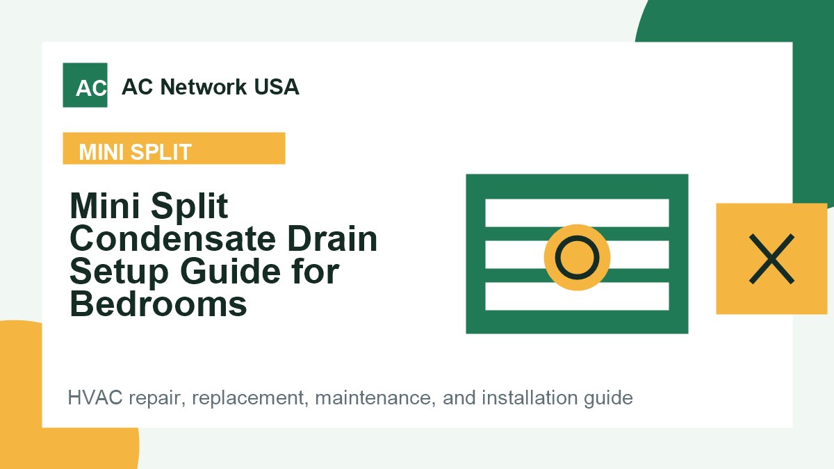 Mini Split Condensate Drain Setup Guide for Bedrooms illustrated HVAC guide