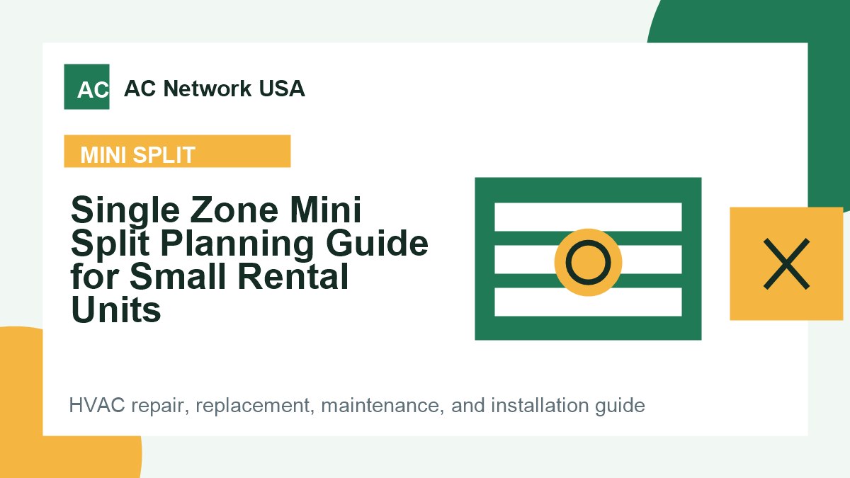 Single Zone Mini Split Planning Guide for Small Rental Units illustrated HVAC guide