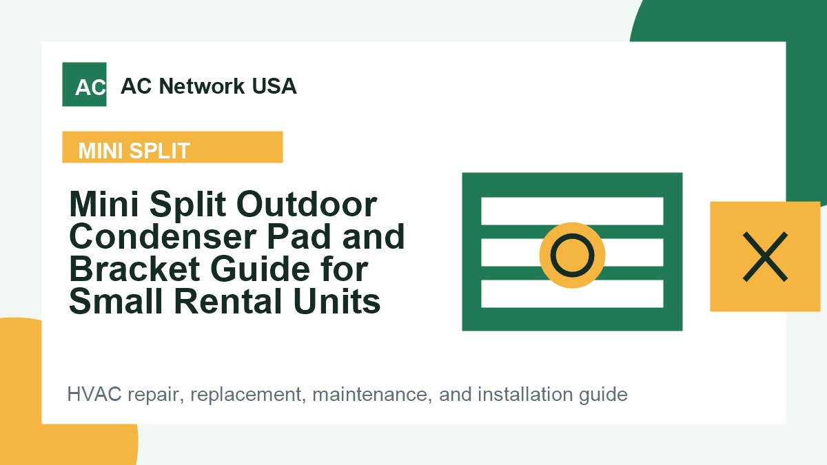 Mini Split Outdoor Condenser Pad and Bracket Guide for Small Rental Units illustrated HVAC guide