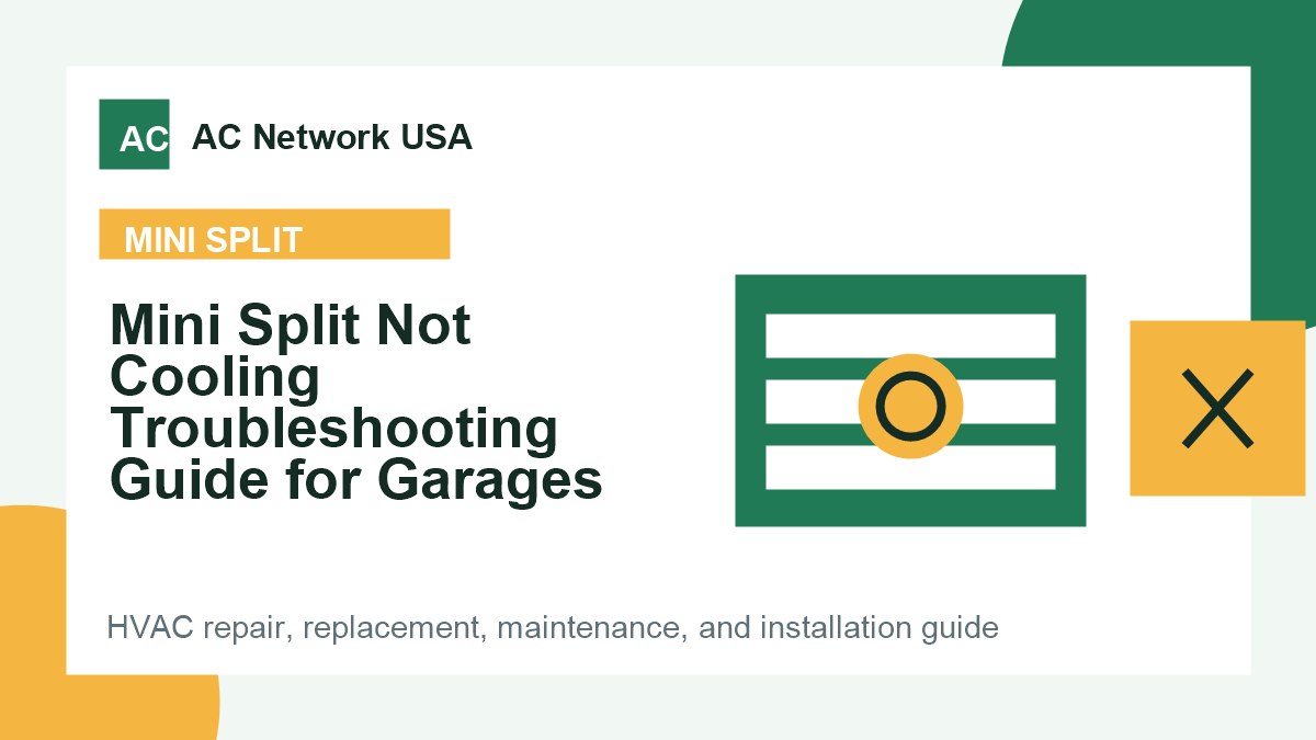 Mini Split Not Cooling Troubleshooting Guide for Garages illustrated HVAC guide